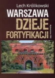 Warszawa.Dzieje fortyfikacji