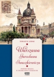 Warszawa Jarosława Iwaszkiewicza. Portret miasta w zwierciadle literatury