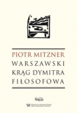 Warszawski krąg Dymitra Fiłosofowa