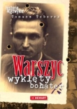 Warszyc. Wyklęty bohater