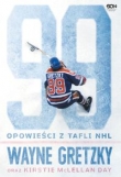 Wayne Gretzky Opowieści z tafli NHL