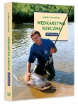 Wędkarstwo rzeczne. Spinning