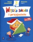 Wesoła szkoła i przyjaciele. Klasa 3. Część 3. Matematyka