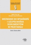Wezwanie do wyjaśnień i uzupełnienia dokumentów w przetargu