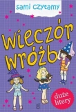 Wieczór wróżb