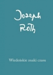 Wiedeńskie znaki czasu. Felietony z lat 1915-1919
