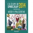 Wiedza o społeczeństwie. Egzamin gimnazjalny 2014. Vademecum