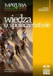 Wiedza o społeczeństwie. Matura 2011. Poziom podstawowy i rozszerzony