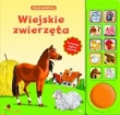 Wiejskie zwierzęta. Świat wokół nas
