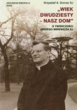 Wiek dwudziesty nasz dom