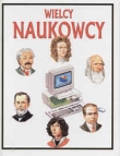 Wielcy naukowcy