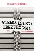 WIELKA KSIĘGA CENZURY w dokumentach