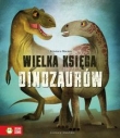 WIELKA KSIĘGA DINOZAUROW