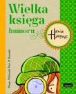 Wielka księga humoru. Hania Humorek