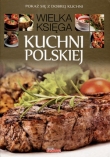 WIELKA KSIĘGA KUCHNI POLSKIEJ II DRAGON  9788378870562