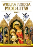 Wielka Księga Modlitw t.1
