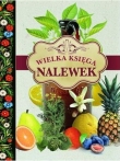 Wielka księga nalewek