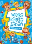 Wielka księga zadań przedszkolaka Niebieska