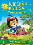 Wielka księga złotych bajek