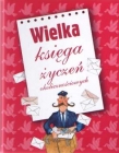 Wielka księga życzeń okolicznościowych