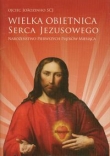 Wielka obietnica Serca Jezusowego