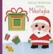 Wielka przygoda małego Mikołajka