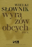 Wielki słownik wyrazów obcych PWN z płytą CD