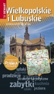 Wielkopolskie i lubuskie przewodnik