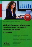 Wieloletnia prognoza finansowa jako instrument zarządzania finansami lokalnymi