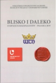 WIELUŃ BLISKO I DALEKO Sympozjum PRASZKA 2019