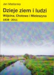 Wieluń i okolice. Dzieje ziem i ludzi Wójcina, Chotowa i Mieleszyna 1838 - 2011