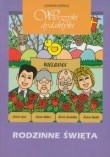 Wierszyki dydaktyki Rodzinne święta