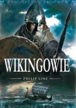 Wikingowie. Wojownicy Północy