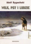 Wilk psy i ludzie