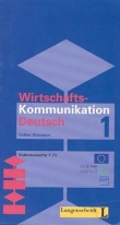 Wirtschaftskommunikation Deutsch 1. Videokassete 1 (1)