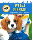Witaj piesku. Poradnik dla przyszły opiekunów