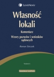 Własność lokali Komentarz Wzory pozwów i wniosków sądowych