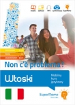 Włoski. Non c'? problema!