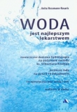 Woda jest najlepszym lekarstwem