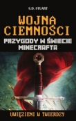 Wojna ciemności. Przygody w świecie Minecrafta