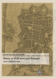 WOJNY W XVII-WIECZNEJ EUROPIE INFORTEDITIONS 978-83-64023-41-5