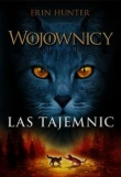 Wojownicy Tom 3 Las tajemnic