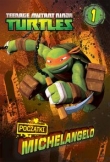 Wojownicze Żółwie Ninja Michelangelo Początek