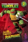 Wojownicze Żółwie Ninja Raphael Początek