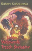 Wojownik Trzech Światów część 1 Elohim