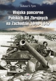 Wojska pancerne Polskich Sił Zbrojnych na Zachodzie 1940-1947