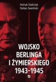 Wojsko Berlinga i Żymierskiego 1943-1945