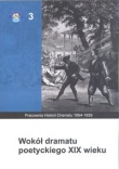 Wokół dramatu poetyckiego XIX wieku