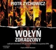 Wołyń zdradzony