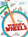 WONDERFUL WHEELS SB EXPLORE OUR WORLD EGIS 9781471550843